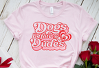 Dogs Before Dudes