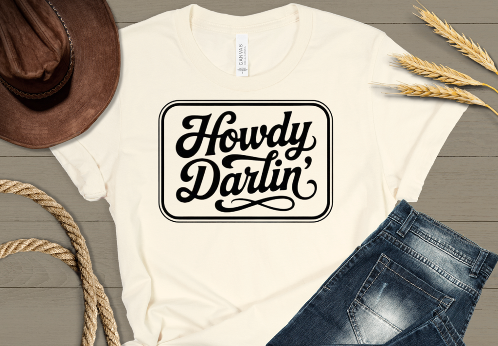 Howdy Darlin'