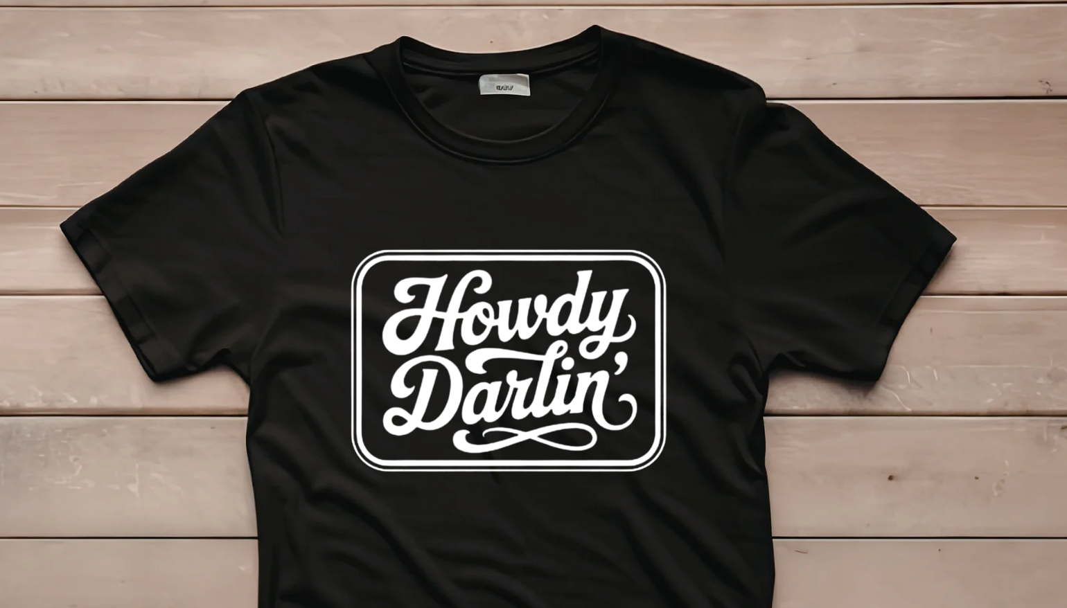 Howdy Darlin'